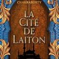 Daevabad tome 1 la cite de laiton 1473745 264 432